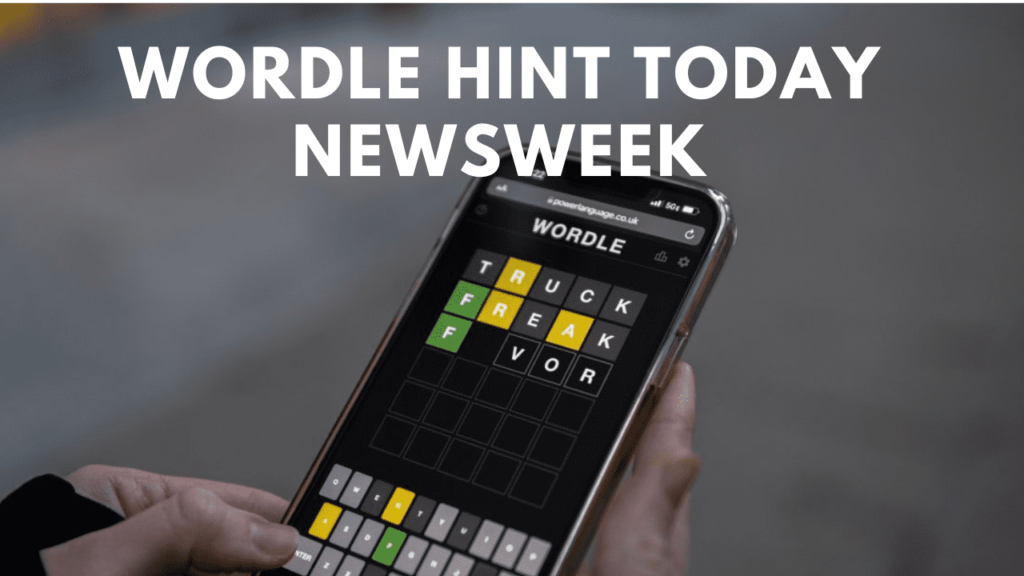 wordle hint today newsweek